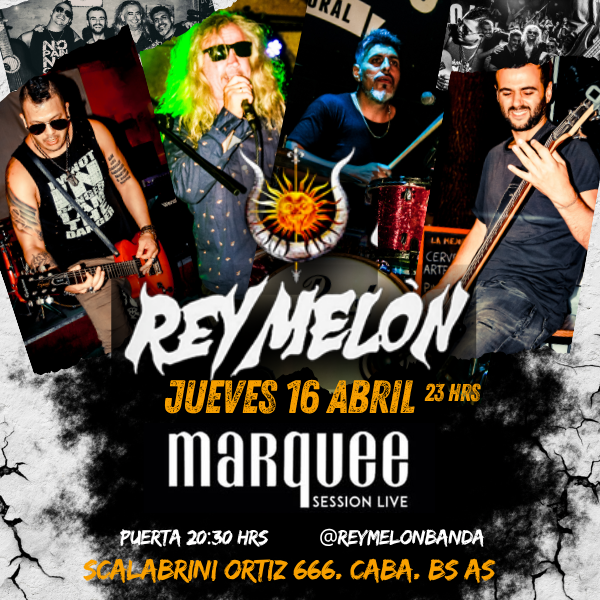 Rey melón 16 Abril 2026 en el Marquee Live Session